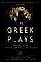 [The Greek Plays 01] • The Greek Plays